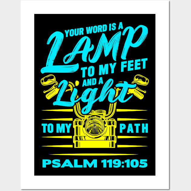 Psalm 119:105 Your Word Is A Lamp To My Feet And A Light To My Path Wall Art by Plushism